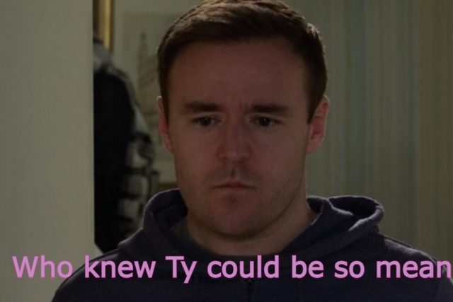 Five things that surprised us in this week’s soaps. *Narrows eyes at Coronation Street’s Tyrone*